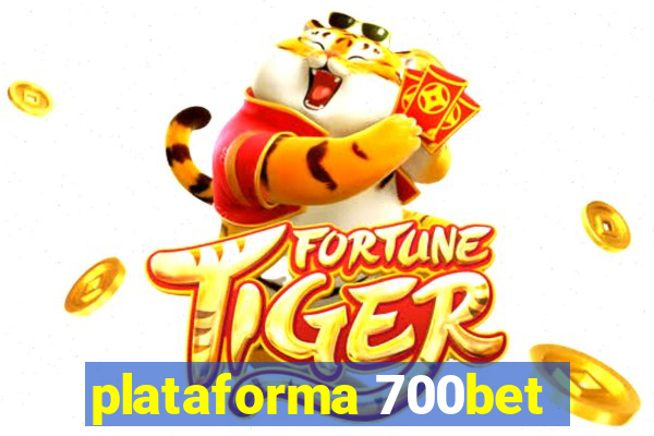 plataforma 700bet